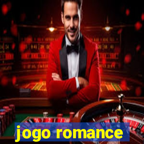 jogo romance